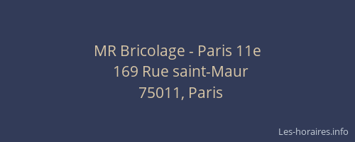 MR Bricolage - Paris 11e