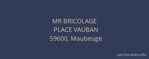 MR BRICOLAGE