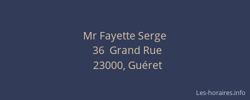 Mr Fayette Serge