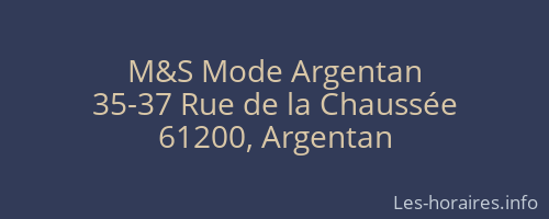 M&S Mode Argentan