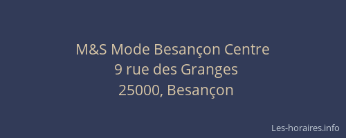 M&S Mode Besançon Centre