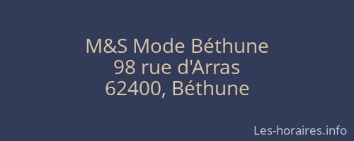 M&S Mode Béthune