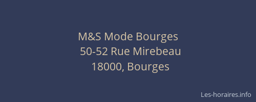 M&S Mode Bourges