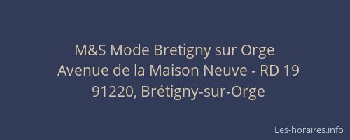 M&S Mode Bretigny sur Orge