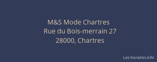 M&S Mode Chartres