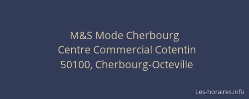 M&S Mode Cherbourg