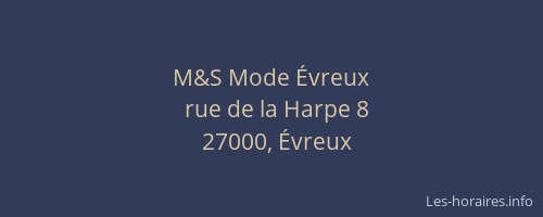 M&S Mode Évreux