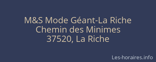 M&S Mode Géant-La Riche