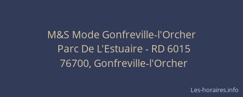M&S Mode Gonfreville-l'Orcher