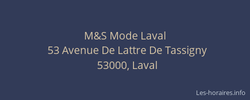 M&S Mode Laval