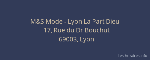 M&S Mode - Lyon La Part Dieu