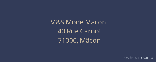 M&S Mode Mâcon