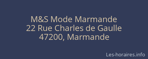 M&S Mode Marmande