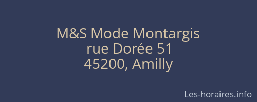 M&S Mode Montargis