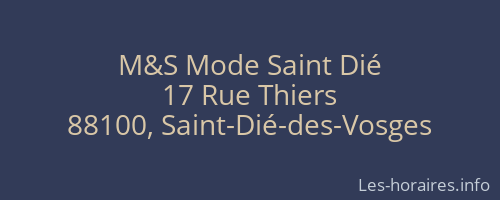 M&S Mode Saint Dié