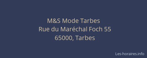 M&S Mode Tarbes