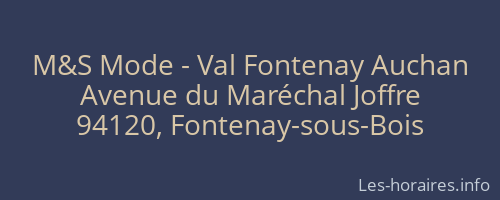M&S Mode - Val Fontenay Auchan