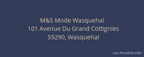 M&S Mode Wasquehal