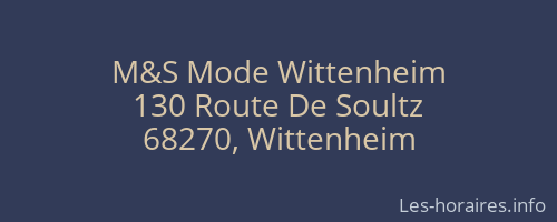 M&S Mode Wittenheim