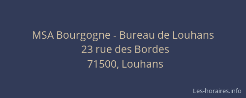 MSA Bourgogne - Bureau de Louhans