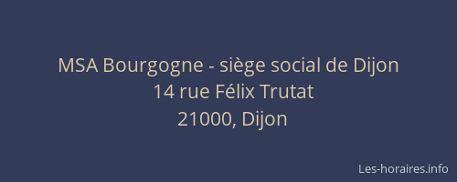 MSA Bourgogne - siège social de Dijon