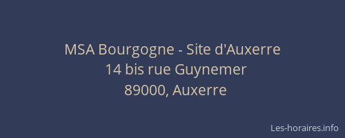 MSA Bourgogne - Site d'Auxerre