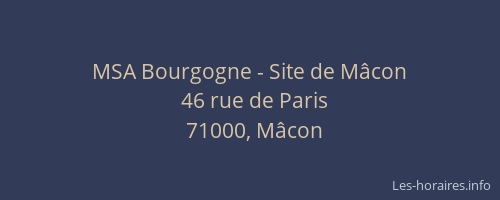 MSA Bourgogne - Site de Mâcon