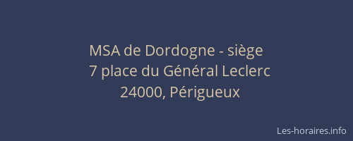 MSA de Dordogne - siège