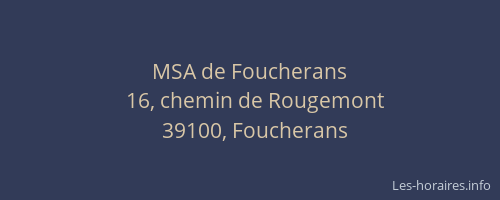 MSA de Foucherans