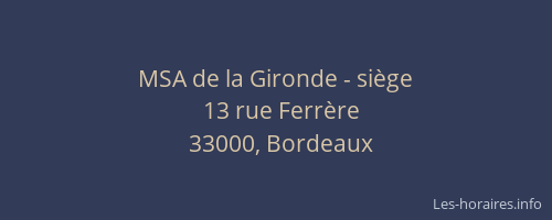 MSA de la Gironde - siège