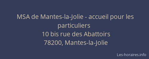 MSA de Mantes-la-Jolie - accueil pour les particuliers
