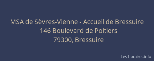 MSA de Sèvres-Vienne - Accueil de Bressuire