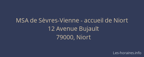 MSA de Sèvres-Vienne - accueil de Niort