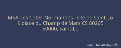 MSA des Côtes-Normandes - site de Saint-Lô