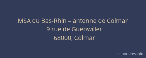 MSA du Bas-Rhin – antenne de Colmar