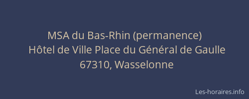 MSA du Bas-Rhin (permanence)