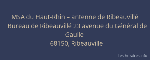 MSA du Haut-Rhin – antenne de Ribeauvill&eacute;