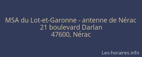 MSA du Lot-et-Garonne - antenne de Nérac
