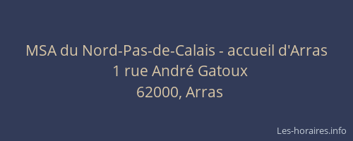 MSA du Nord-Pas-de-Calais - accueil d'Arras