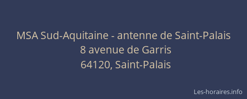MSA Sud-Aquitaine - antenne de Saint-Palais
