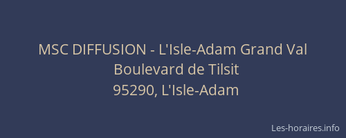 MSC DIFFUSION - L'Isle-Adam Grand Val