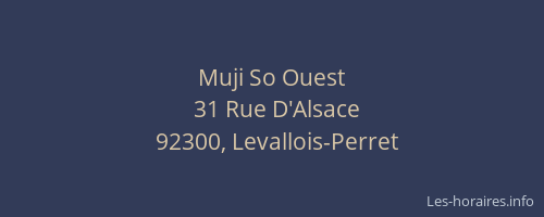 Muji So Ouest