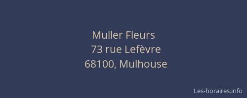 Muller Fleurs