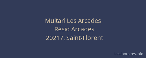 Multari Les Arcades