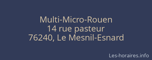 Multi-Micro-Rouen