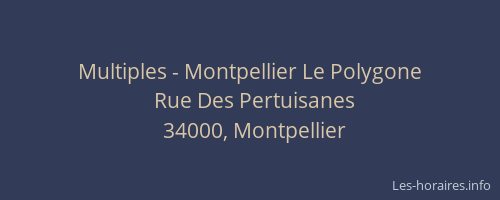 Multiples - Montpellier Le Polygone