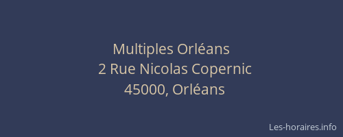 Multiples Orléans