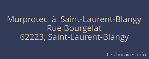 Murprotec  à  Saint-Laurent-Blangy