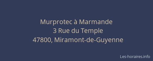 Murprotec &agrave; Marmande