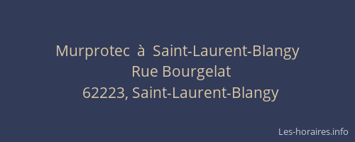 Murprotec  &agrave;  Saint-Laurent-Blangy